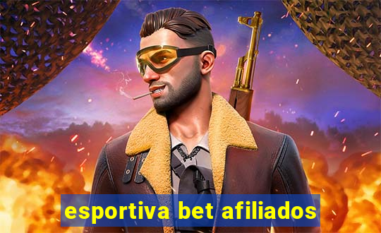 esportiva bet afiliados